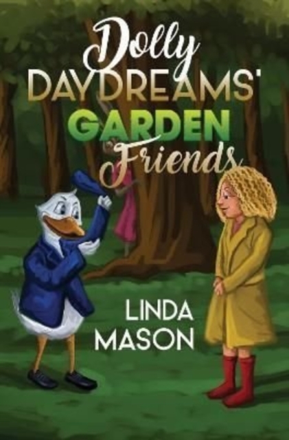 Dolly Daydreams' Garden Friends, Paperback / softback Book