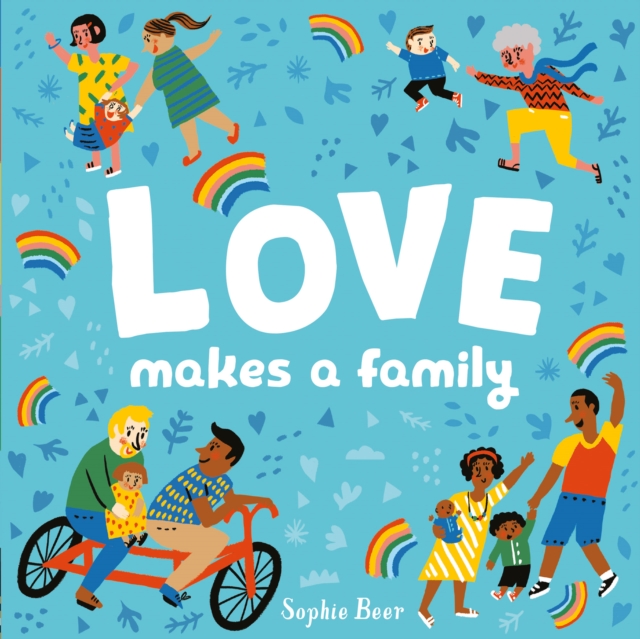 Love Makes a Family, Board book Book