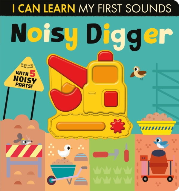 Noisy Digger, Board book Book