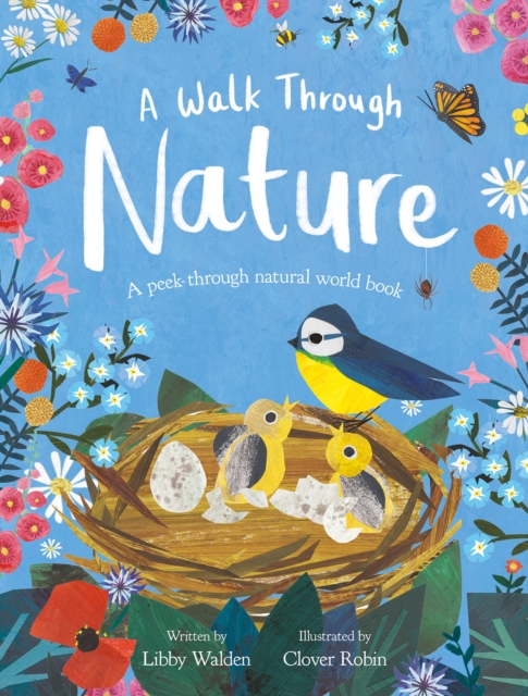 A Walk Through Nature : A Clover Robin Peek-Through Book, Paperback / softback Book