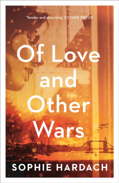 Of Love and Other Wars, Paperback / softback Book