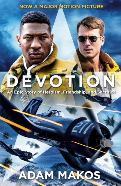 Devotion : An Epic Story of Heroism, Friendship and Sacrifice, Paperback / softback Book