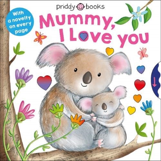 Mummy , I Love You, Board book Book