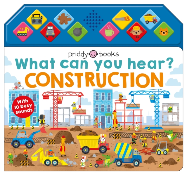 What Can You Hear Construction, Board book Book