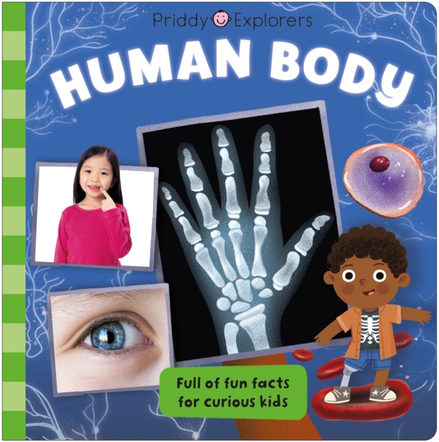 Priddy Explorers Human Body, Board book Book