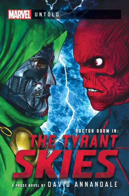 The Tyrant Skies : A Marvel: Untold Novel, EPUB eBook