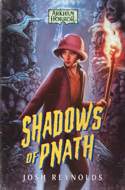 Shadows of Pnath : An Arkham Horror Novel, Paperback / softback Book