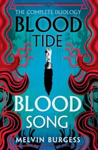 Bloodtide & Bloodsong: The Complete Duology, Paperback / softback Book