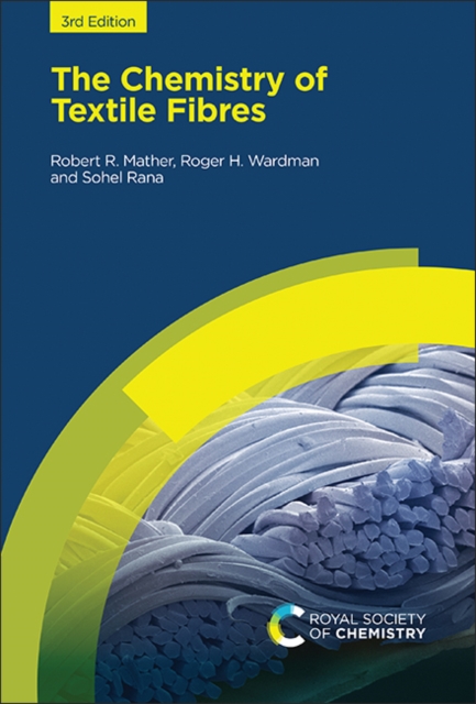 Chemistry of Textile Fibres, Hardback Book