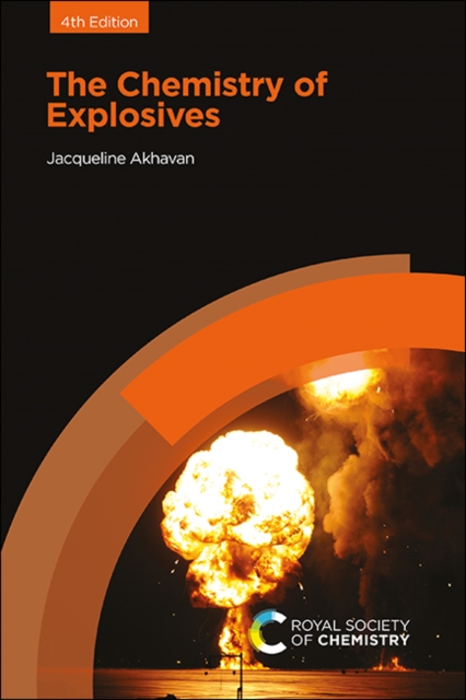 The Chemistry of Explosives, Paperback / softback Book