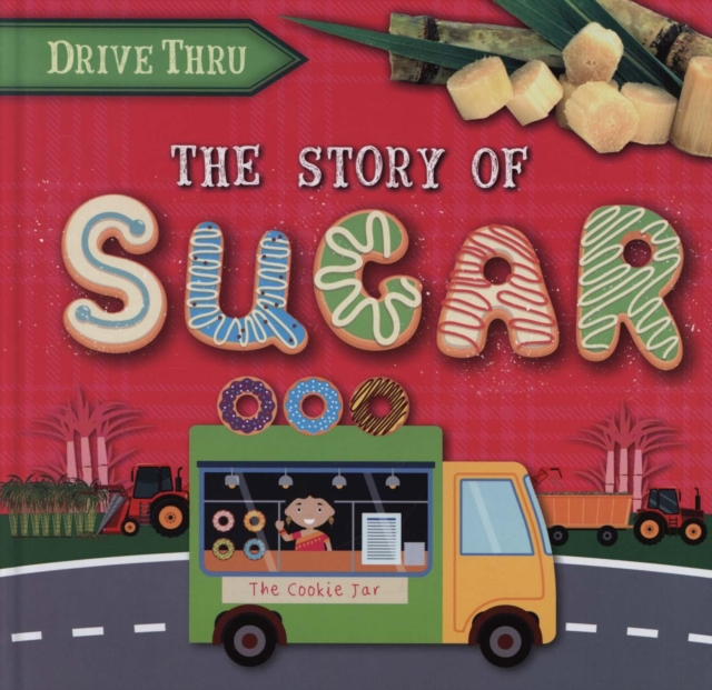 The Story of Sugar, Hardback Book