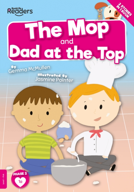 The Mop and Dad at the Top, Paperback / softback Book