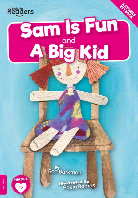 Sam is Fun and A Big Kid, Paperback / softback Book