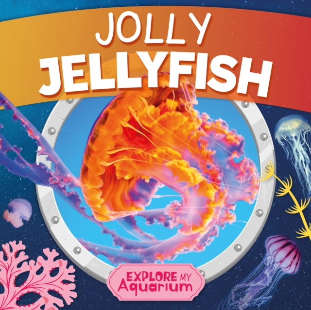 Jolly Jellyfish, Paperback / softback Book