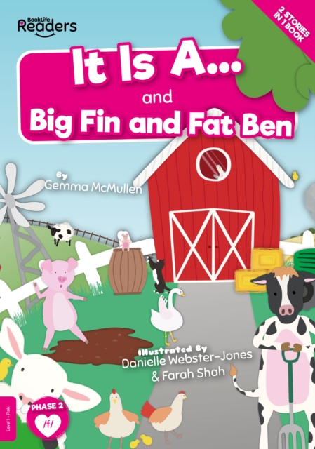 It Is A... and Big Fin and Fat Ben, Paperback / softback Book