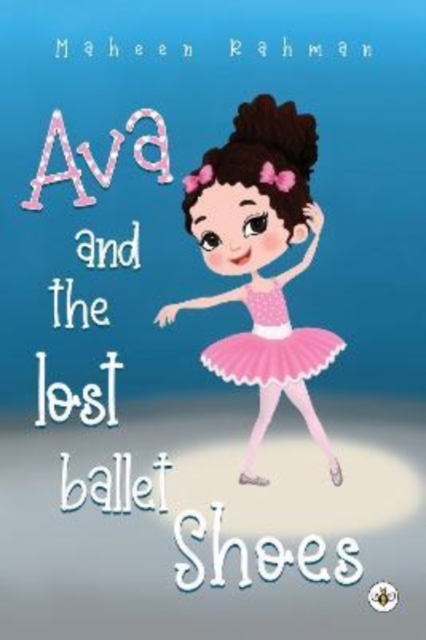 Ava and the Lost Ballet Shoes, Paperback / softback Book