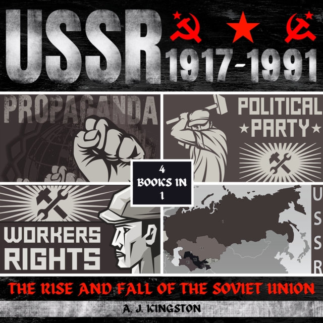 USSR: 1917-1991 : The Rise And Fall Of The Soviet Union, eAudiobook MP3 eaudioBook