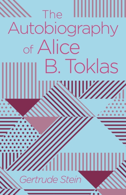 The Autobiography of Alice B. Toklas, Paperback / softback Book