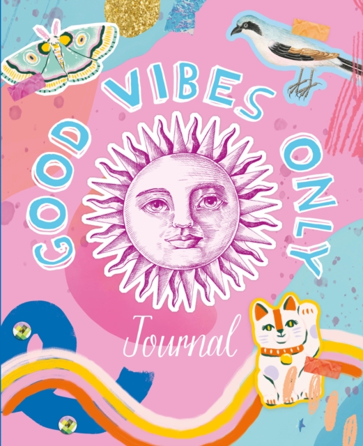 Good Vibes Only Journal, Paperback / softback Book