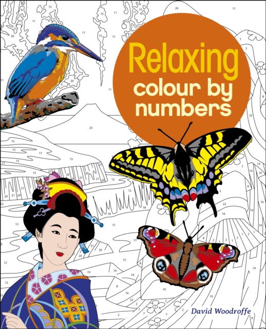 Relaxing Colour by Numbers, Paperback / softback Book