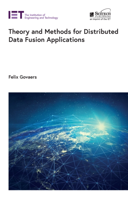 Theory and Methods for Distributed Data Fusion Applications, EPUB eBook