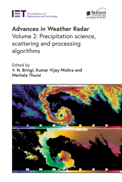 Advances in Weather Radar : Precipitation science, scattering and processing algorithms, Volume 2, EPUB eBook