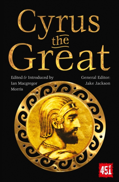 Cyrus the Great : Epic and Legendary Leaders, Paperback / softback Book