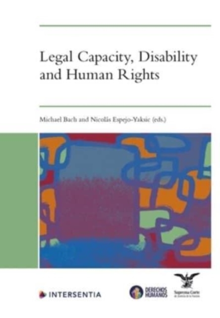 Legal Capacity, Disability and Human Rights, Paperback / softback Book