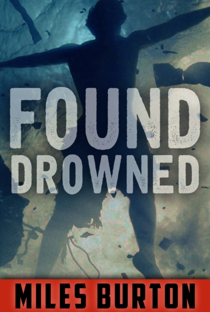 Found Drowned, EPUB eBook