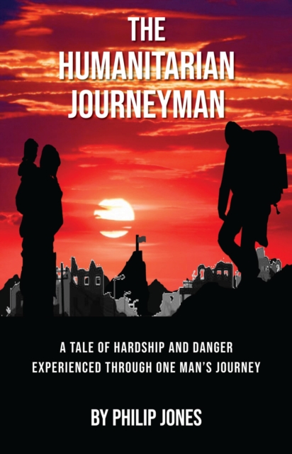 The Humanitarian Journeyman, EPUB eBook