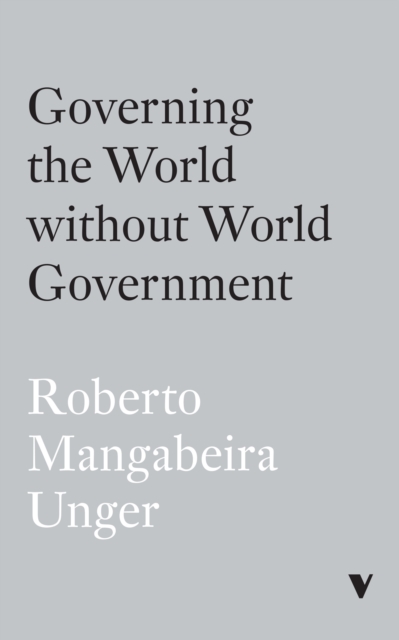 Governing the World Without World Government, Paperback / softback Book