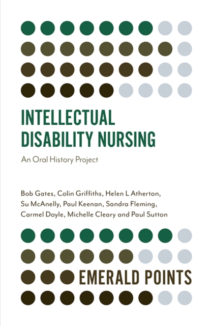 Intellectual Disability Nursing : An Oral History Project, EPUB eBook