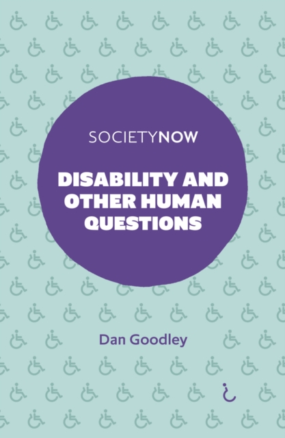 Disability and Other Human Questions, Paperback / softback Book