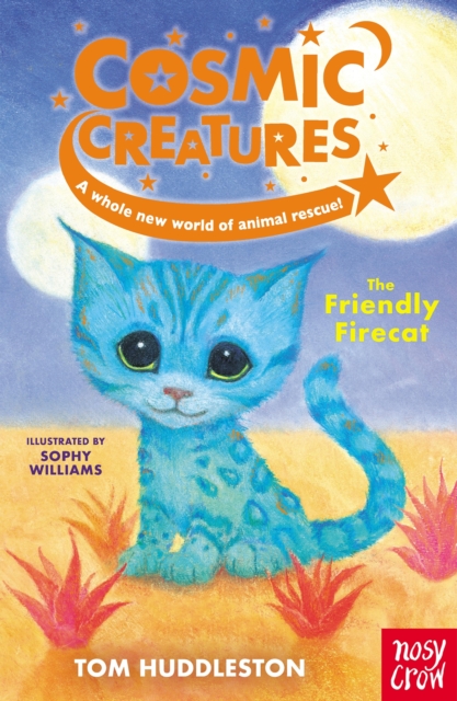 Cosmic Creatures: The Friendly Firecat, EPUB eBook