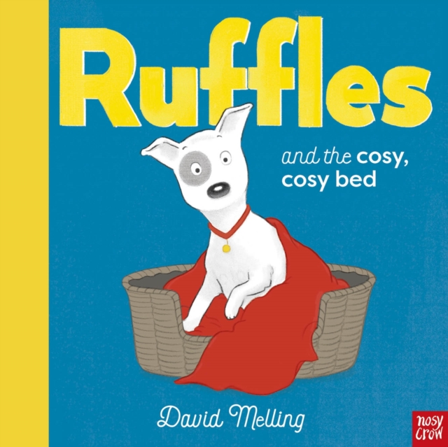 Ruffles and the Cosy, Cosy Bed, Hardback Book Ruffles and the Cosy, Cosy Bed, Hardback Book