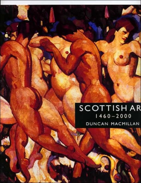 Scottish Art, 1460-2000, Hardback Book