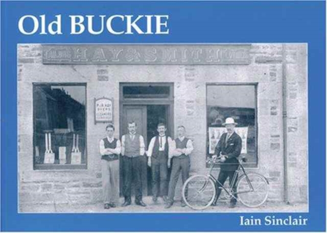Old Buckie, Paperback / softback Book