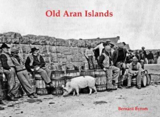 Old Aran Islands, Paperback / softback Book
