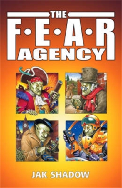 The F.E.A.R. Agency, Paperback / softback Book