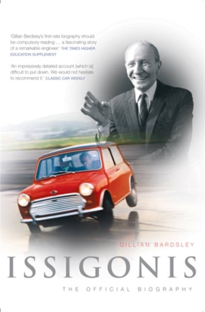 Issigonis : The Official Biography, Paperback / softback Book