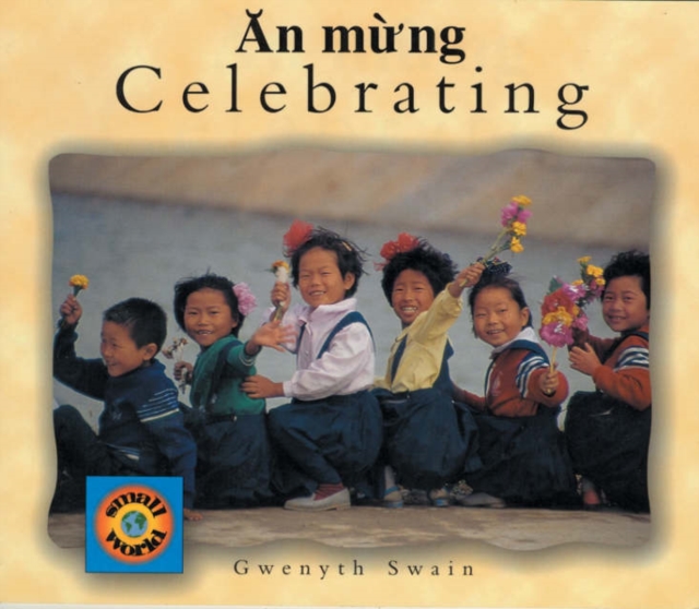 Celebrating (Vietnamese-English), Paperback / softback Book