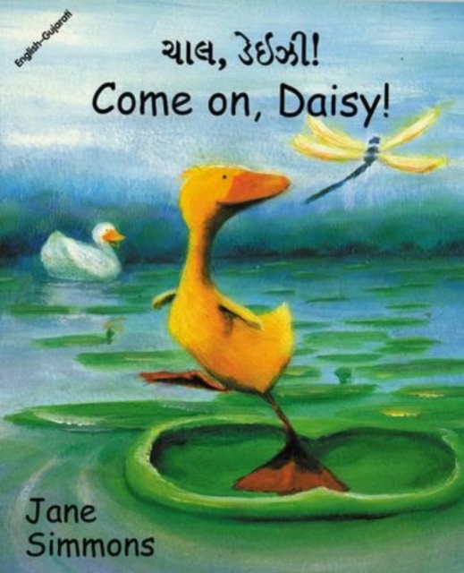 Come on, Daisy! (English-Gujarati), Paperback / softback Book