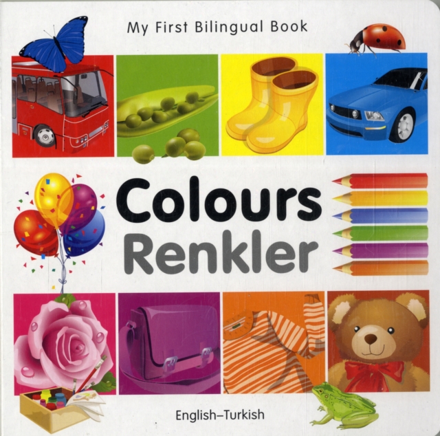 Colours (English-Turkish), Board book Book