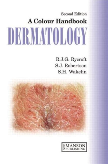 Dermatology : A Colour Handbook, Second Edition, Paperback / softback Book