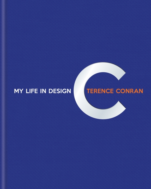 Terence Conran: My Life in Design, EPUB eBook