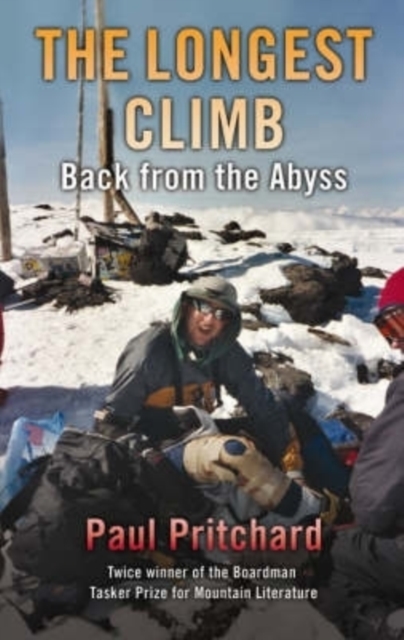 The Longest Climb : Back From the Abyss, Hardback Book