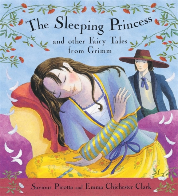 The Sleeping Princess and Other Fairy Tales from Grimm, Hardback Book