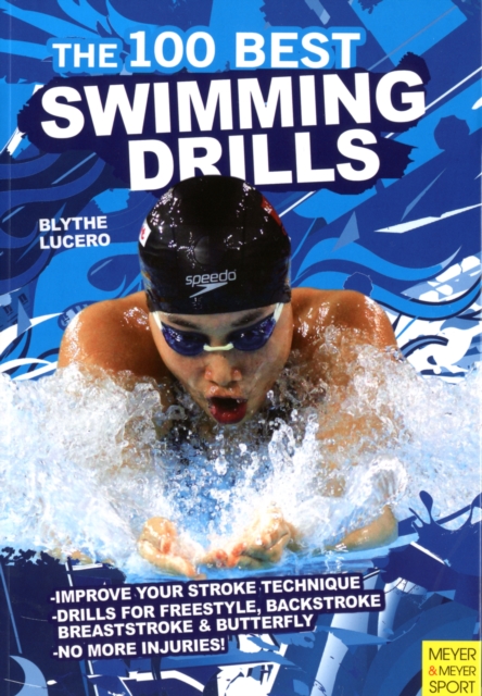 100 Best Swimming Drills, Paperback / softback Book