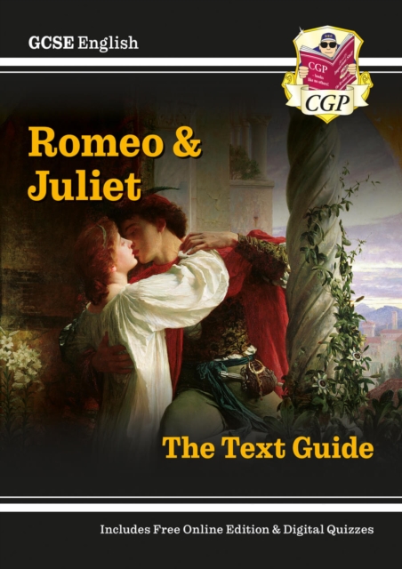 GCSE English Shakespeare Text Guide - Romeo & Juliet includes Online Edition & Quizzes: for the 2024 and 2025 exams, Paperback / softback Book