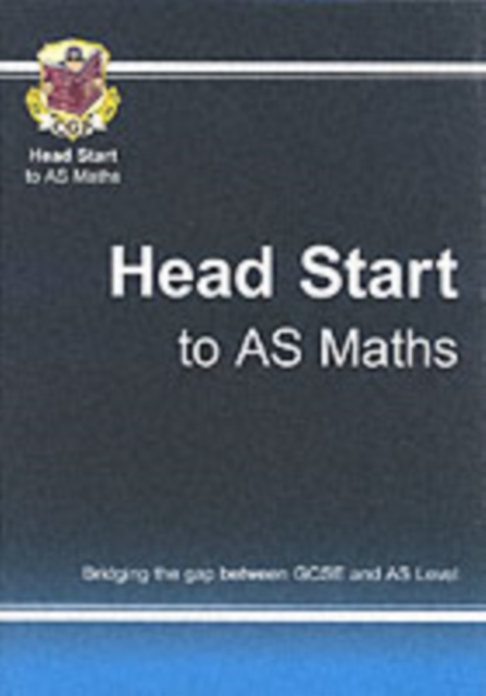 Head Start to AS Maths, Paperback Book